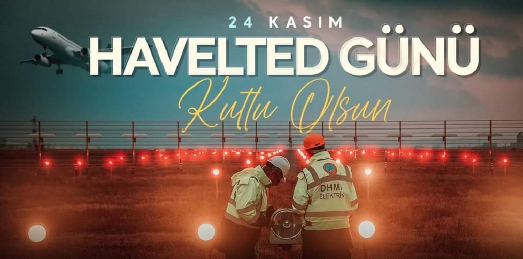 24 Kasım HAVELTED Gününüzü Kutlarız.